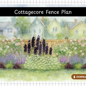 Cottagecore Fence Plan Garden Design | Pre-Made Garden Plans | Landscape Design | Printable Garden Plans | Fence | Frontyard | Backyard