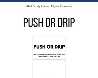 Vasopressor & Inotrope Guide | SRNA Push or Drip Cheat Sheet (Doses, Receptors, Pearls)