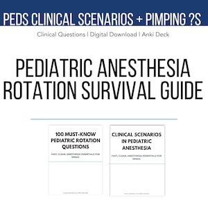 Może przedstawiać: Cyfrowe pobranie zatytułowane "PEDS CLINICAL SCENARIOS + PIMPING ?S" z podtytułem "PEDIATRIC ANESTHESIA ROTATION SURVIVAL GUIDE". Zawiera dwie białe karty z tekstem: "100 MUST-KNOW PEDIATRIC ROTATION QUESTIONS" i "CLINICAL SCENARIOS IN PEDIATRIC ANESTHESIA."