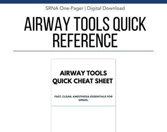 SRNA Study Guide: Airway Tools | High-Yield, Exam-Ready, Clinical-Focused