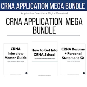 May include: A digital download bundle titled "CRNA Application Mega Bundle." The image features three guides: "CRNA Interview Master Guide," "How to Get Into CRNA School," and "CRNA Resume + Personal Statement Kit."