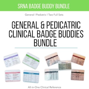 Könnte beinhalten: Ein Bundle klinischer Referenzkarten mit dem Text "SRNA BADGE BUDDY BUNDLE" und "GENERAL & PEDICATRIC CLINICAL BADGE BUDDIES BUNDLE". Die Karten sind in verschiedenen Farben gehalten und enthalten medizinische Informationen. Der Satz "All-in-One Clinical Reference" ist ebenfalls vorhanden.