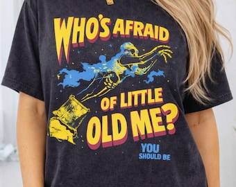 Who's Afraid of Little Me Shirt, Dark Humor Retro Graphic Tee