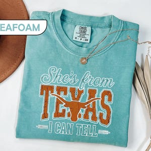 Comfort Colors® She's From Texas Shirt, Choosin' Texas Lyric Tee, Retro Western Longhorn Shirt, Country Music Tee, Regional Pride Top image 7