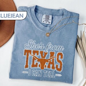 Comfort Colors® She's From Texas Shirt, Choosin' Texas Lyric Tee, Retro Western Longhorn Shirt, Country Music Tee, Regional Pride Top image 2