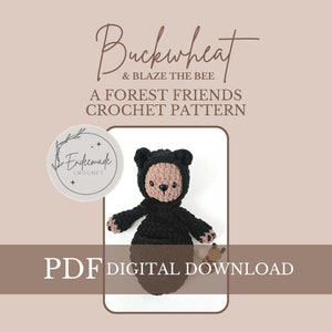 Forest Friends Buckwheat Bear Crochet PATTERN,  crochet bear, crochet bee,  crochet lovey, crochet bee pattern, crochet bear pattern