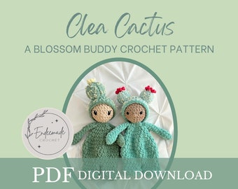 Clea Cactus Crochet Pattern: Blossom Buddy Snuggler (PDF Pattern)