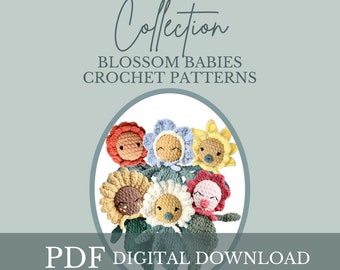 Blossom Babies Crochet PATTERN COLLECTION,  crochet baby, crochet snuggler, nursery decor, crochet flower pattern, 5 pattern collection