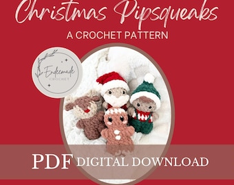 Christmas Pipsqueaks Crochet Pattern: Elf, Santa, Reindeer (PDF Pattern)