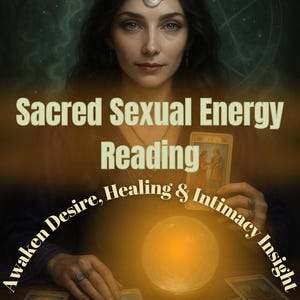 Puede incluir: Imagen artística con una mujer de cabello oscuro y una diadema de media luna. Se muestra el texto "Sacred Sexual Energy Reading", junto con "Awaken Desire, Healing & Intimacy Insight". También se ven cartas del tarot y un orbe brillante.