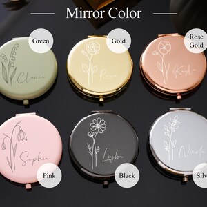 May include: A collection of six round compact mirrors in various colors: green, gold, rose gold, pink, black, and silver. Each mirror features a floral design and a personalized name. The text "Mirror Color" is at the top.