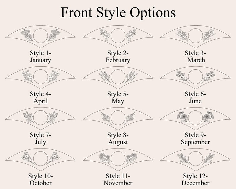 May include: A beige graphic with the text "Front Style Options" and twelve floral designs, each labeled with a month from January to December. Each design features a circular element and botanical illustrations.