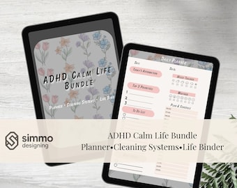 Adhd Calm Life Bundle| Planner, Cleaning Systems, Life Binder| Printable Digital Download