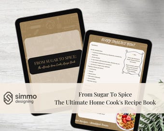 Recipe Book with Templates | "From Sugar To Spice | Printable Digital Download