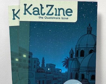 Katzine - The Guatemala Issue