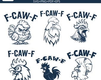 Funny Chicken F-CAW-F SVG Bundle, Sarcastic Rooster Clipart (Digital Download