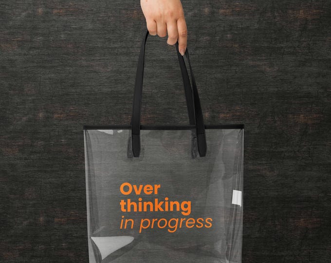 Clear Bag "Overthinking in progress" TPU Orange - Sarcastic gift for her | Transparent fabric bag statement