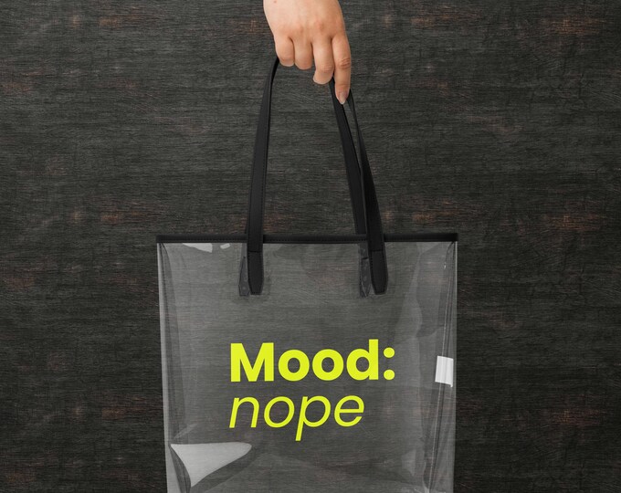 Transparent Handbag Yellow – Clear Tote Bag 'Mood: nope.' | Humorous Shopping Bag