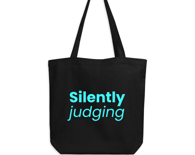 Organic cotton tote bag "Silently judging" black and blue - funny gift for her | statement tote bag