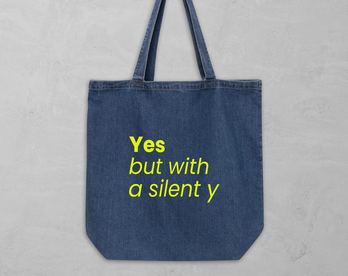 Tote bag "Yes, but with a silent y" made of organic denim | Ironic saying in yellow | Statement bag for everyday use and the office | Sustainably funny