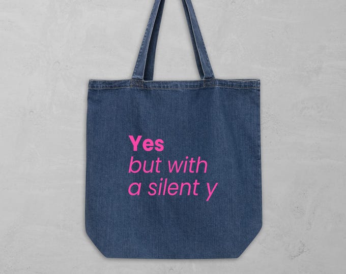 Tote Bag "Yes, but with a silent y" Organic Denim Pink - Stylish gift for her | Introverted attitude