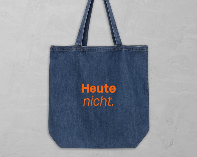 Denim tote bag "Not today" orange - funny gift for her | statement bag saying