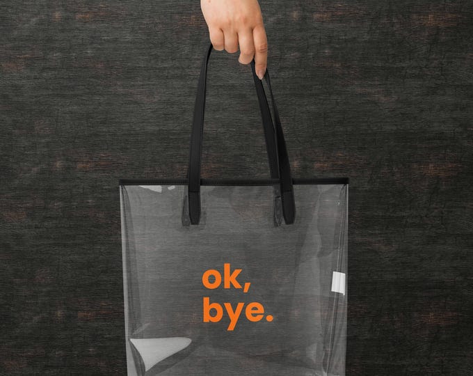 Ok, bye – Transparente Tote Bag mit orangem Druck | Stylischer Streetstyle Shopper | TPU Statement Tasche