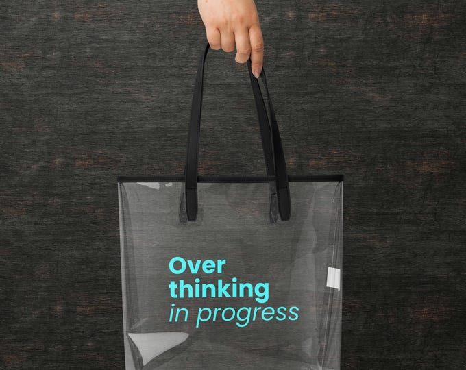 Statement Tote "Overthinking in progress" Transparent Blue - Ironic gift for her | Clear bag transparent