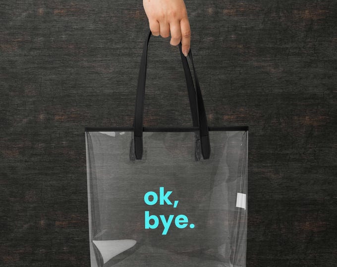 Ok, bye – Transparente Tote Bag mit blauem Druck | Stylischer Streetstyle Shopper | TPU Statement Tasche
