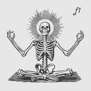 May include: Black and white illustration of a skeleton in a meditative pose, seated with legs crossed and arms raised. The skeleton has a halo of radiating lines around its skull. The image includes the text "f1" in the upper right corner.