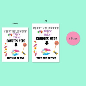 Puede incluir: Dos letreros con tem&aacute;tica de Halloween con el texto "HAPPY HALLOWEEN TRICK OR TREAT CANDIES HERE" y "TAKE ONE OR TWO". Los letreros presentan ilustraciones de caramelos coloridos y est&aacute;n disponibles en dos tama&ntilde;os.