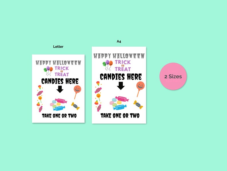 Puede incluir: Dos letreros con tem&aacute;tica de Halloween con el texto "HAPPY HALLOWEEN TRICK OR TREAT CANDIES HERE" y "TAKE ONE OR TWO". Los letreros presentan ilustraciones de caramelos coloridos y est&aacute;n disponibles en dos tama&ntilde;os.