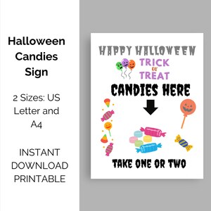 Puede incluir: Un letrero de Halloween con el texto "Happy Halloween, Trick or Treat, Candies Here." El letrero presenta ilustraciones de caramelos y la frase "Take One or Two." Disponible en tama&ntilde;os US Letter y A4.