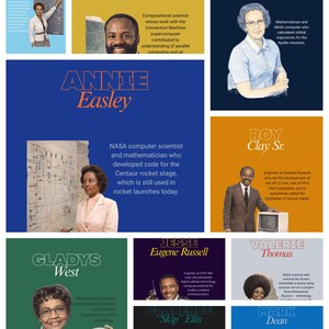 May include: A collection of portraits of Black scientists and mathematicians, each with their name and a short description. Includes Evelyn Boyd Granville, Philip Emeagwali, Katherine Johnson, Annie Easley, Roy Clay Sr., Gladys West, Jesse Eugene Russell, Clarence "Skip" Ellis, Valerie Thomas, and Mark Dean.