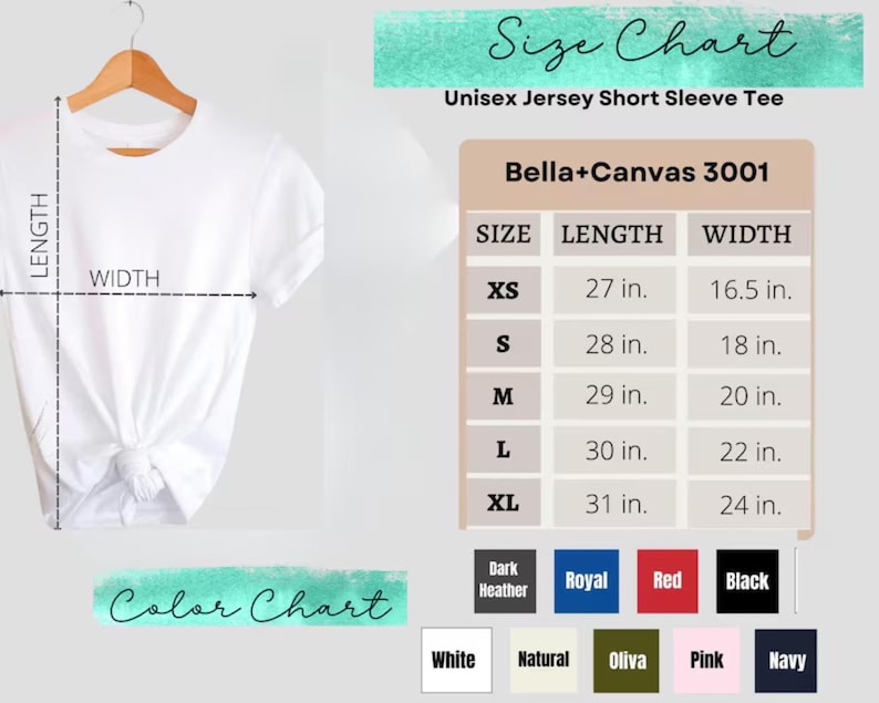 K&ouml;nnte beinhalten: Ein wei&szlig;es Unisex-T-Shirt mit kurzen &Auml;rmeln an einem Holzb&uuml;gel. Das Bild enth&auml;lt eine Gr&ouml;&szlig;entabelle mit Ma&szlig;en in Zoll und eine Farbtabelle mit verschiedenen Farbmustern. Der Text auf dem Bild lautet "Size Chart" und "Bella+Canvas 3001".