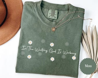 Christian Shirt, Comfort Colors Daisy Shirt, Floral Christian Shirt, Christian Gift,  Wildflower Christian, Faith Shirt, Religious Shirt