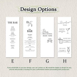 May include: Four vertical white menu cards labelled E, F, G, and H, featuring black text and line art. Card E lists bar categories. Card F shows initials and drink lists. Card G displays the text Pour Decisions Made Here. Card H details signature drinks.