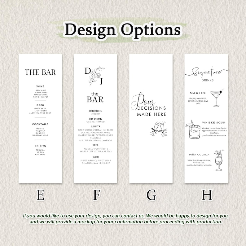 May include: Four vertical white menu cards labelled E, F, G, and H, featuring black text and line art. Card E lists bar categories. Card F shows initials and drink lists. Card G displays the text Pour Decisions Made Here. Card H details signature drinks.