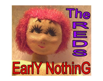 THE REDS "Early Nothing" CD