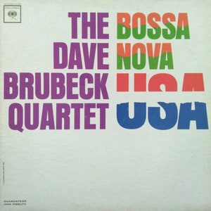 The Dave Brubeck Quartet BOSSA NOVA USA Vinyl Album Columbia Records 1963 image 2