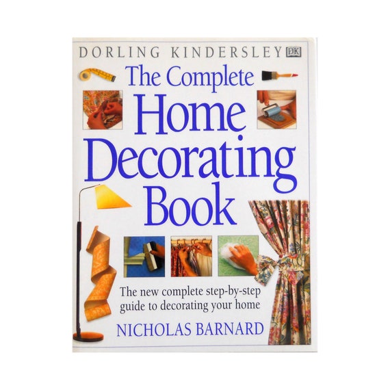 The Complete Home Decorating Book Nicholas Barnard - Etsy