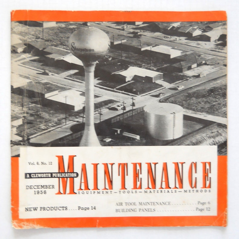 Maintenance Magazine December 1956 Vol. 6, No. 12 Subscriber Address Label ATLAS CEMENT COMPANY