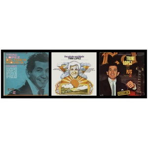TRINI LOPEZ — 3 Vinyl Records: At PJ&#39;s (1963), On The Move (1964) — The Whole Enchilada (1969)