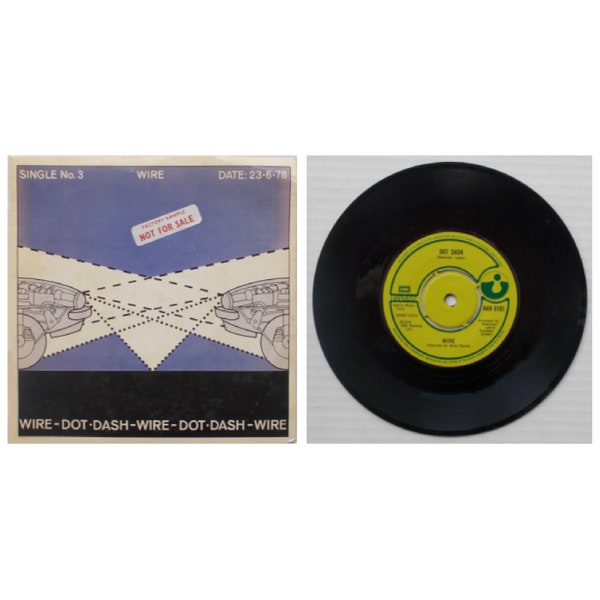UK Import • WIRE • Dot Dash / Options R • 7" Vinyl With Picture Sleeve • 1st Pressing Factory Sample • Harvest Records (1978)