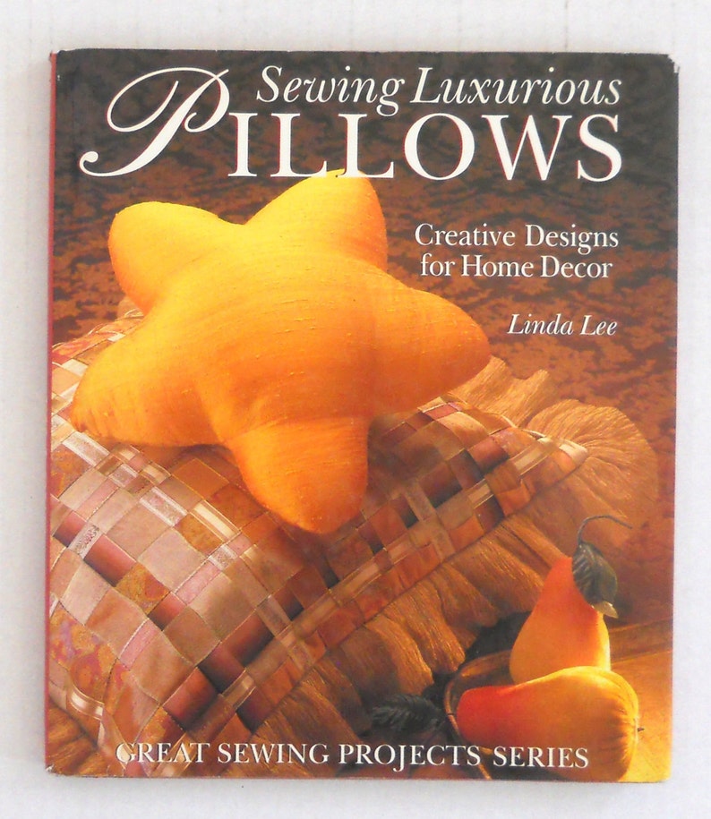 3 BOOKS: Pillows Curtains & More Sewing Luxurious Pillows The Craft Of Pillow Making image 3