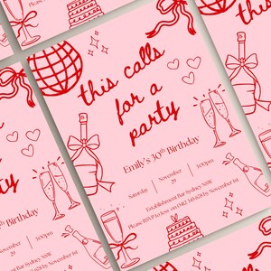 Könnte beinhalten: Rosa Party-Einladung mit roter Strichzeichnung. Die Einladung lautet „this calls for a party“ und enthält Illustrationen von Champagnerflaschen, Gläsern und einem Kuchen. Der Text enthält auch „Emily's 30th Birthday“.