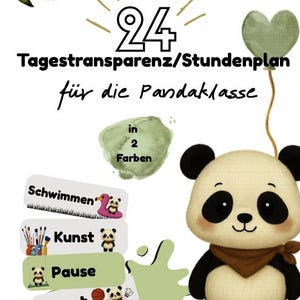 Könnte beinhalten: Ein digitaler Druck mit einem Panda-Thema, der einen Stundenplan zeigt. Der Text enthält "24", "Tagestransparenz/Stundenplan" und "für die Pandaklasse". Das Design enthält grüne und braune Elemente mit Aktivitätsillustrationen.