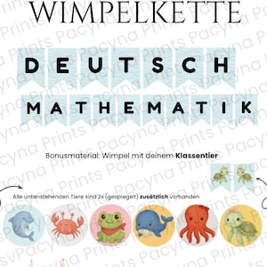 May include: A classroom decoration banner with the German words "DEUTSCH" and "MATHEMATIK" on blue pennants. The image includes sea creature illustrations and the text "WIMPELKETTE".