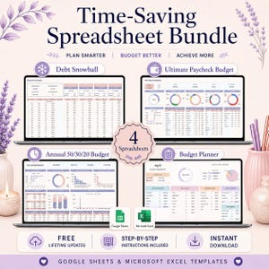 May include: A digital bundle of four financial spreadsheets for Google Sheets and Microsoft Excel, featuring a Debt Snowball, Ultimate Paycheck Budget, Annual 50/30/20 Budget, and Budget Planner. The display shows data tables and charts.