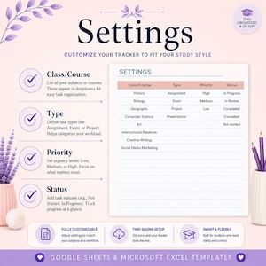 May include: A digital study tracker template for Google Sheets and Microsoft Excel featuring a settings page. The layout includes sections for Class/Course, Type, Priority, and Status, with a table displaying sample data and lavender floral accents.